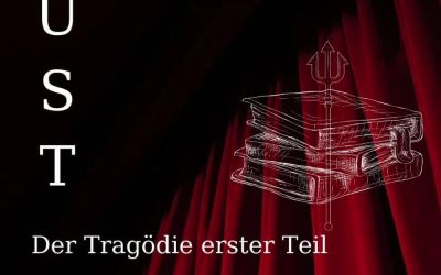 Faust – Der Tragödie erster Teil 08.02.2024 / 18.30h
